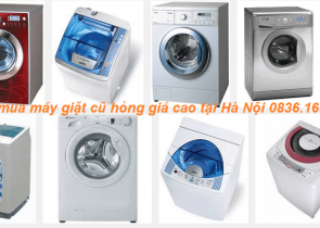 Thanh Lý Máy Giặt Cũ Tại Hà Nội – Giải Pháp Nhanh Gọn, Giá Tốt