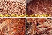 Phế liệu đồng giá bao nhiêu? Giá đồng lạnh, đồng thau, dây điện đồng