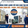 Thu mua Kho Lạnh cũ giá cao tại Hà Nội – Đồ cũ Thu Phương