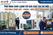 Thu mua Kho Lạnh cũ giá cao tại Hà Nội – Đồ cũ Thu Phương
