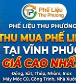 Thu mua phế liệu tại Vĩnh Phúc giá cao nhất – Phế Liệu Thu Phương