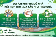 Lợi ích khi phá dỡ nhà kết hợp thu mua xác nhà hiệu quả