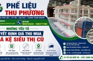 Những yếu tố quyết định giá thu mua giá kệ siêu thị cũ chính xác