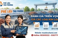 Đánh giá triển vọng giá các loại kim loại đồng, nhôm, niken nửa cuối 2026