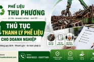 Thủ tục thanh lý phế liệu cho doanh nghiệp: Hướng dẫn chuẩn bị chứng từ pháp lý