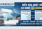 Điều hòa Nhật bãi có được giá không? So sánh điều hòa inverter và thường