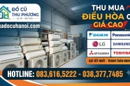 Giá thu mua điều hòa các hãng: Daikin, Panasonic, LG, Samsung, Mitsubishi, Toshiba