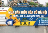 Mua bán điều hòa cũ Hà Nội – Thu mua điều hòa cũ giá cao trong ngày