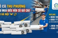 Thu mua điều hòa cũ giá cao tại Hà Nội – Đồ Cũ Thu Phương