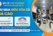 Thu mua điều hòa treo tường cũ & điều hòa âm trần cũ giá cao