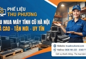 Thu mua máy tính cũ Hà Nội giá cao tận nơi, uy tín – Đồ Cũ Thu Phương